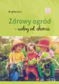 Zdrowy ogród - wolny od chemii